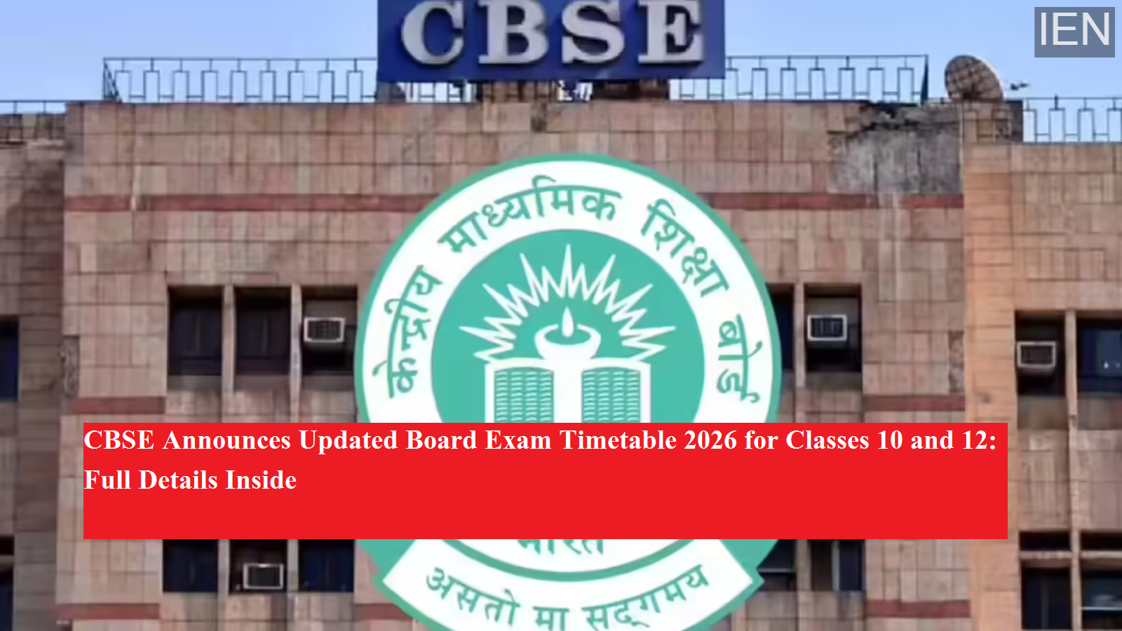 CBSE ANNOUNCES UPDATED BOARD EXAM TIMETABLE 2026 FOR CLASSES visual data 2