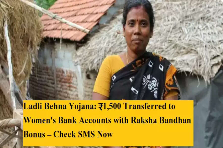 Ladli Behna Yojana: ₹1,500 Transferred to Women's Bank Accounts with ...