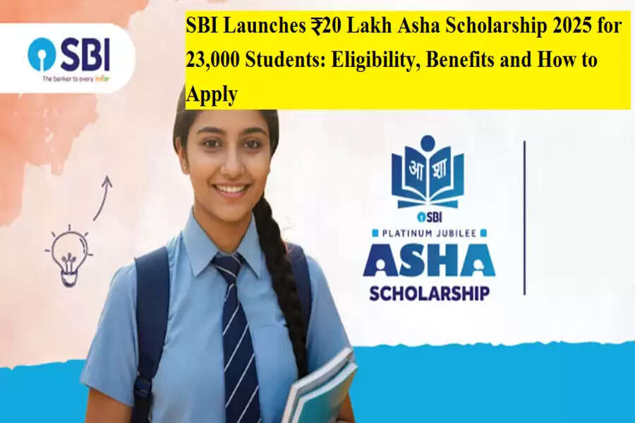 SBI Launches ₹20 Lakh Asha Scholarship 2025 for 23,000 Students ...