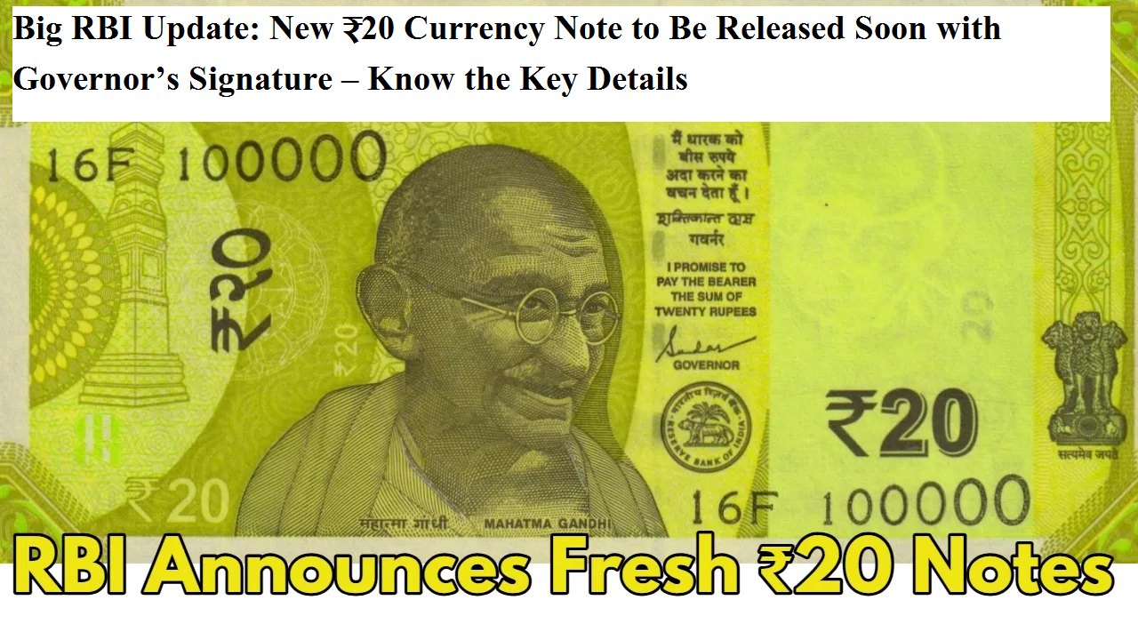 Cash Exchange Rbi New Notes Big RBI Update: New ₹20 Currency Note to Be Released Soon with Governor ...